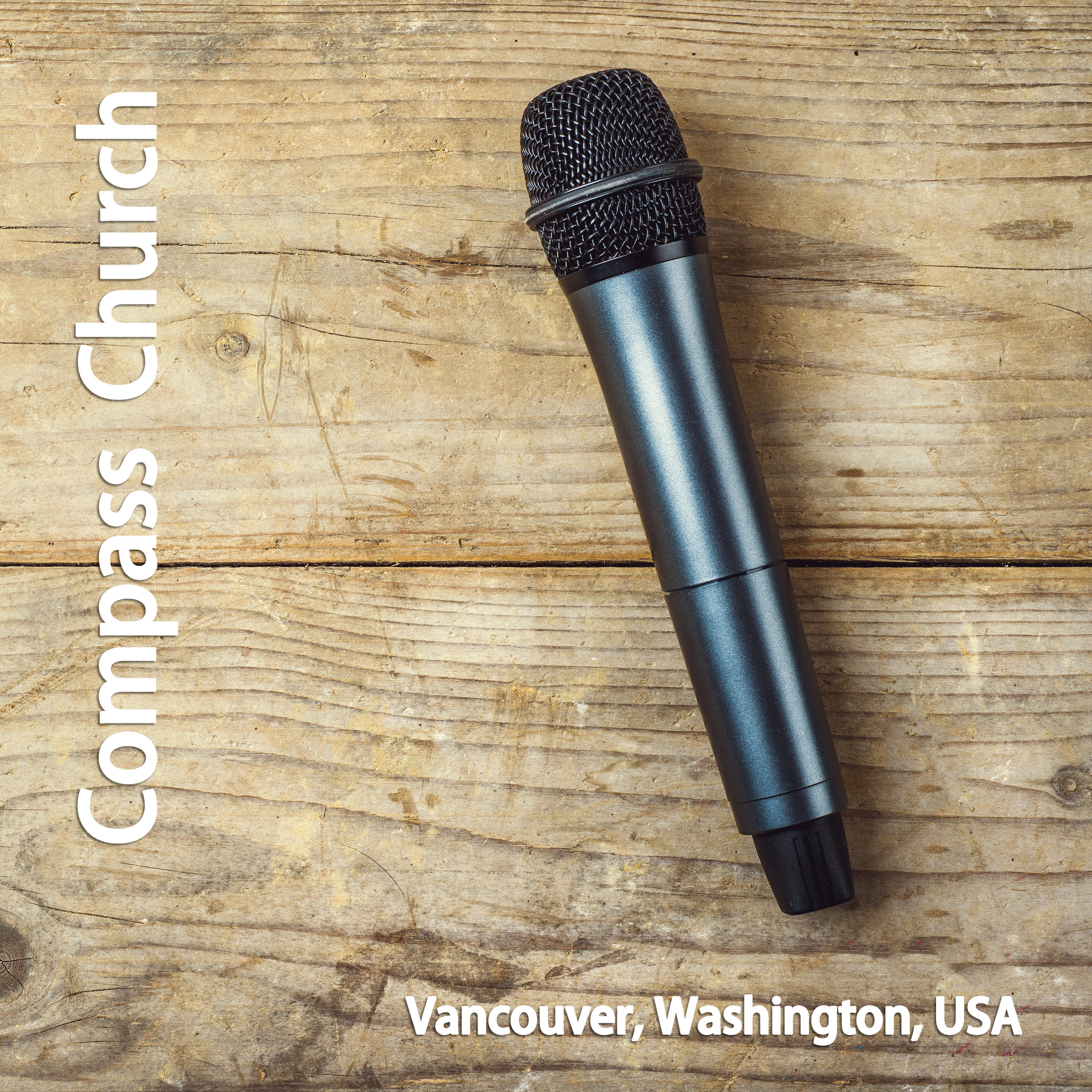 Compass Church - Vancouver Washington